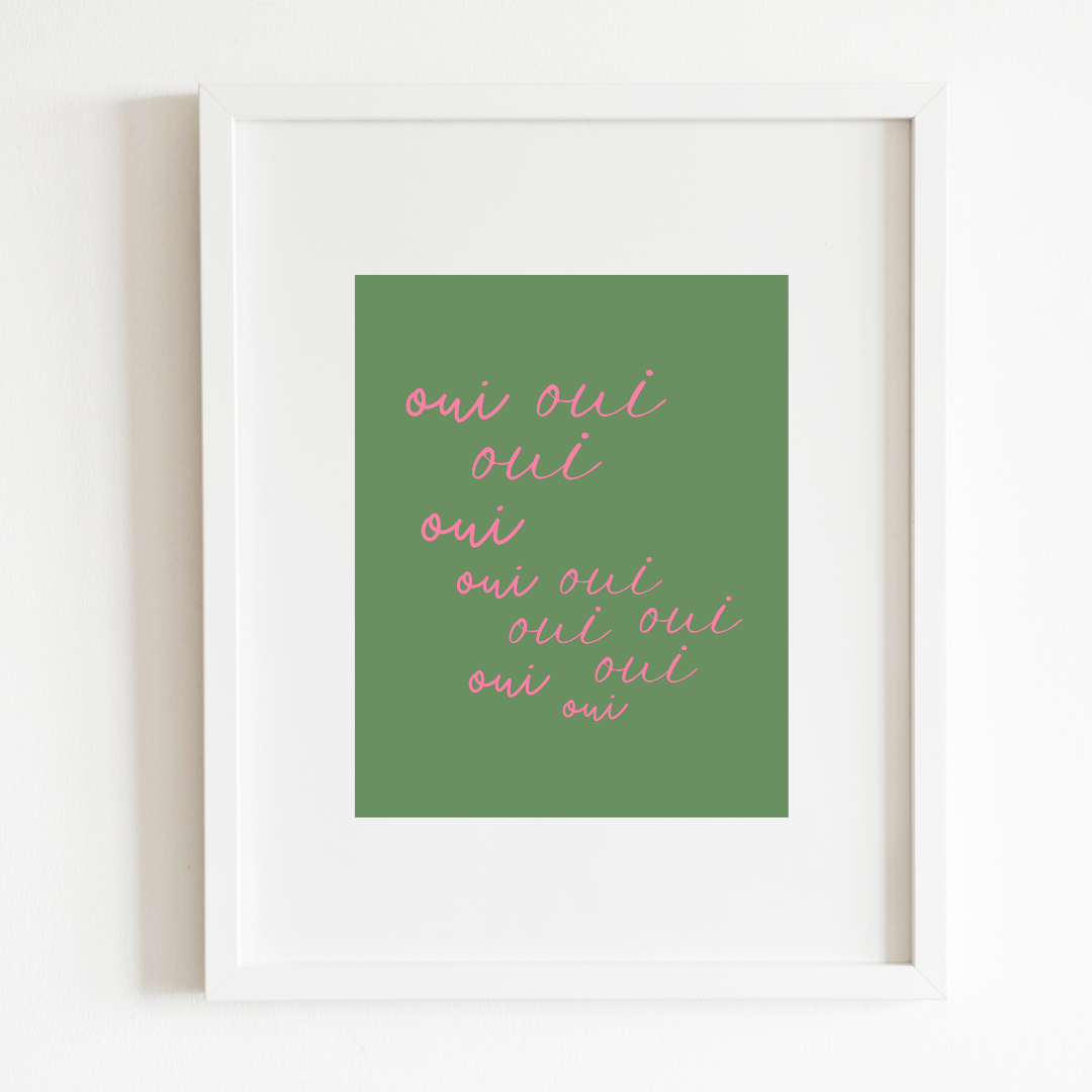 Oui Oui in Olive Art Print