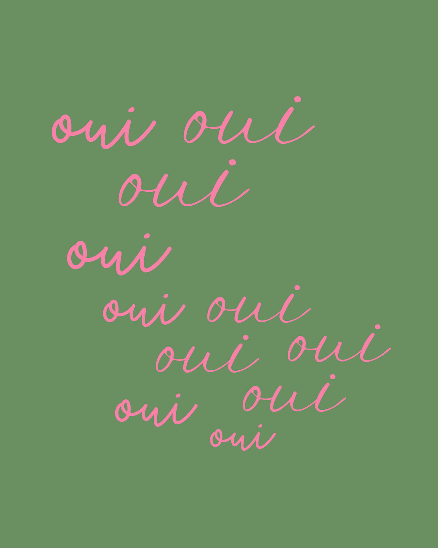 Oui Oui in Olive Art Print