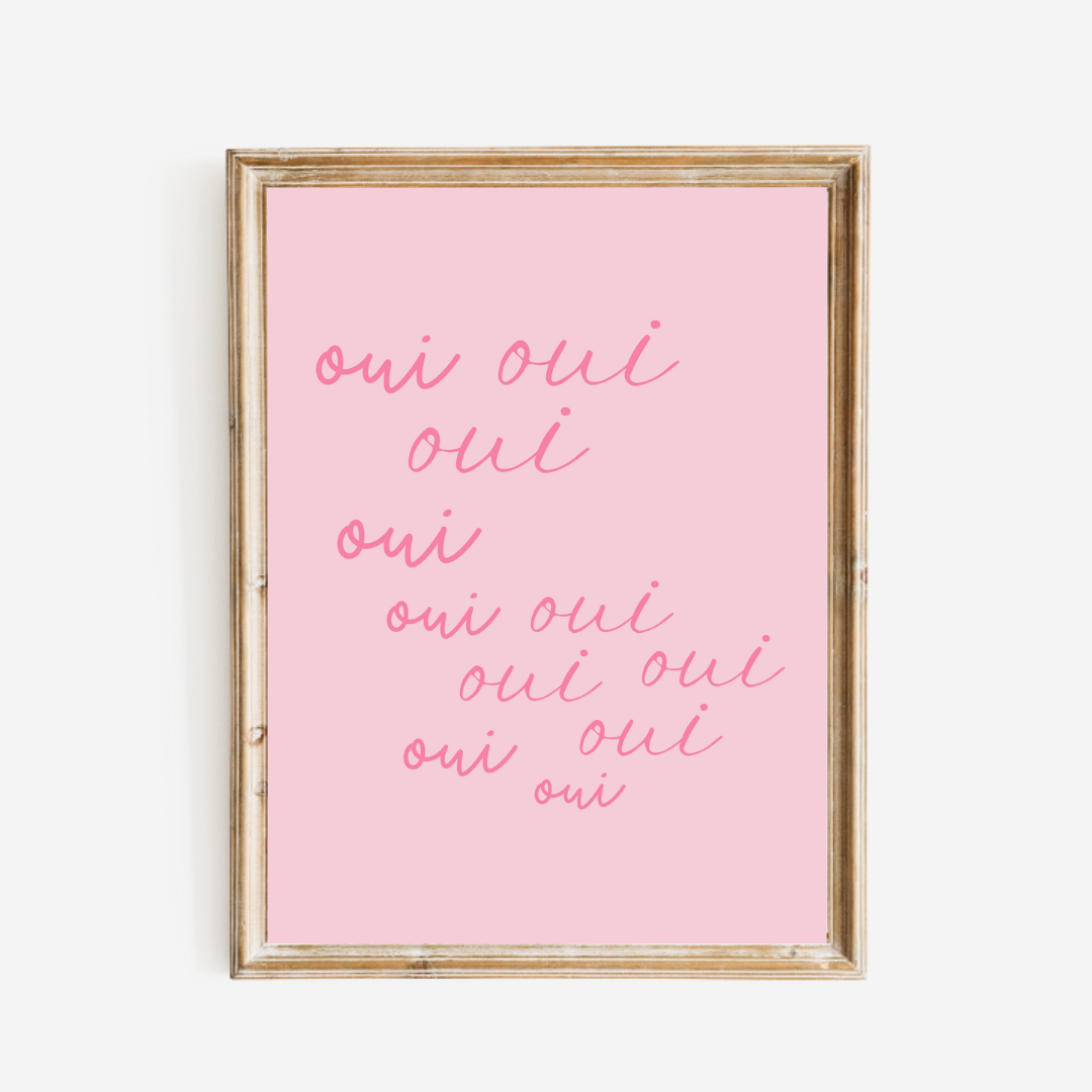 Oui Oui in Pink Art Print